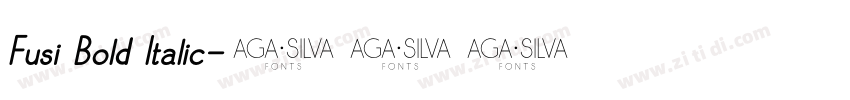 Fusi Bold Italic字体转换